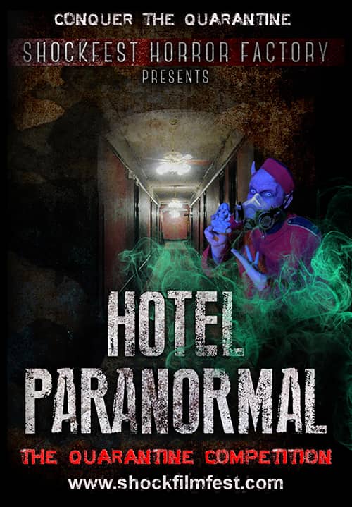 hotel paranormal quarantine competition