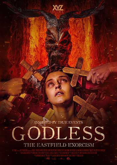 GODLESS: THE EASTFIELD EXORCISM poster featuring Georgia Eyers