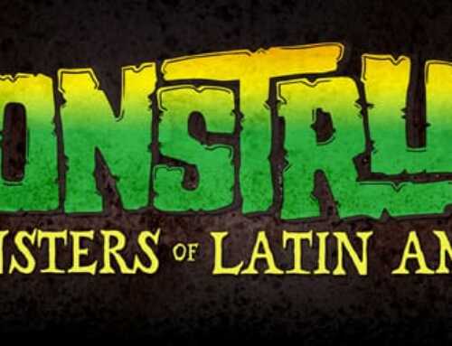 Monstruos: The Monsters of Latin America