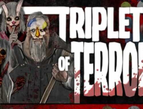 Triplets of Terror